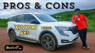 Mahindra XUV700 AX5 Diesel Pros & Cons In Telugu @Mahindra Racing