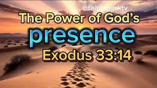 The Power of God&rsquo;s Presence. Exodus 33:14... #GodsPresence#PowerOfPrayer #FaithOverFear#HolySpirit