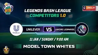 Unilever vs Lahore Leopards | Legends Bash League - Competitors 1.0 – Criclay