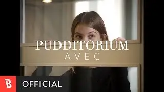 [M/V] AVEC(아베크/함께) - 푸디토리움(Pudditorium)