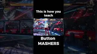 This is how to Teach Button MASHERS in Tekken 8