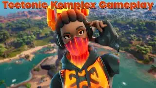 Tectonic Komplex Gameplay | Fortnite - No Commentary