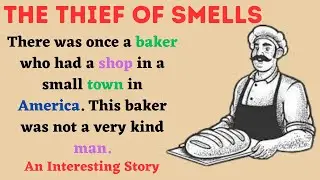''The Thief of Smells'' | Best English Stories | Improve Your English Listening Skills | Audiobook