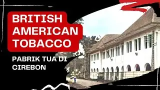 Melacak Jejak Legendaris: Menguak Sejarah Tersembunyi British American Tobacco (BAT)