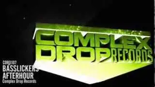 BASSLICKERS - Afterhour - CDR0102 - Complex Drop Records (25 February 2014)
