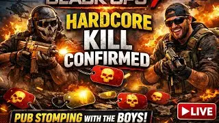 LIVE!!! HARD CORE KILL CONFIRMED GAME PLAY- LETS GET AGGRESSIVE 🤪
