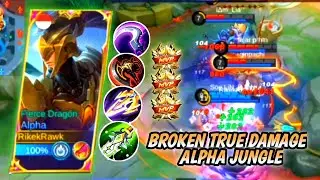 Alpha Broken True Damage｜Best Build Alpha Jungler｜Mobile Legends 2023