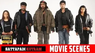 என்னமளி போராலிங்க சாகலாம் சார் Sattapadi Kutram - Movie Scenes | Sathyaraj, Vikranth, Harish, Kalyan