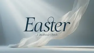 Easter at Buckhead Church | Online Experience