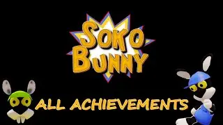 Soko Bunny - All Achievements