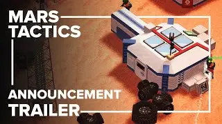 Mars Tactics - Announcement Trailer | Turn-Based Tactical Game