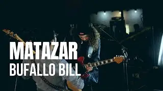 Matazar - Buffalo Bill - Sesiones Al Parque (Episodio 2)