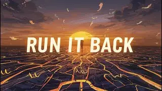 Run It Back &ndash; Pop Rap / Comeback Anthem