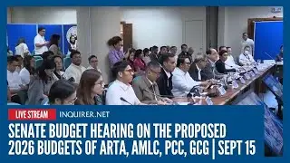 LIVE: Senate budget hearing on the proposed 2026 budgets of ARTA, AMLC,  PCC, GCG