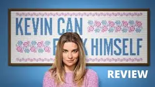 Kevin Can F**k Himself- Sitcom or Drama?