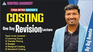CMA INTER I COSTING Revision ( Group 1 and Group 2 ) | by Raj Awate
