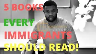 5 Books Every Immigrants Should Read