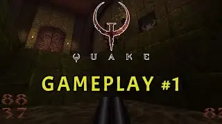 Let's Play QUAKE Enhanced Edition 2022 - Nightmare Difficulty - Gameplay #1