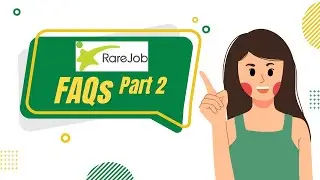 Making Money Online | Answering FAQs About RAREJOB | Work from Home Available to Everybody (Part 2)