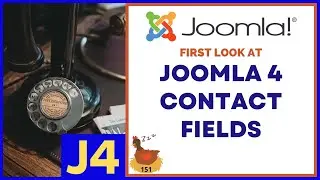 A First Look at Contact Fields in Joomla 4 - 👀 WMW 151