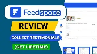 Обзор Feedspace на 2026 год (пожизненные предложения): автоматический сбор отзывов клиентов.