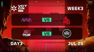 NOVA vs AG - TYL vs EDG - Week 3 Day 3 - VCT CN Stage 2