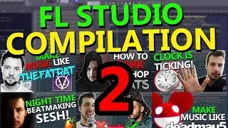 Finished Results COMPILATION #2 - FL Studio