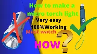 How to make a micro torch l mini torch light