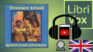 Treasure Island (version 2) by Robert Louis STEVENSON read by Adrian Praetzellis | Full Audio Book