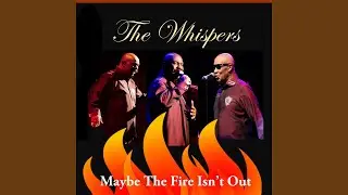 Maybe the Fire Isn't Out