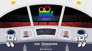 42 - Día del Orgullo ¿qué peliculas ver? | Los Ocionautas Podcast