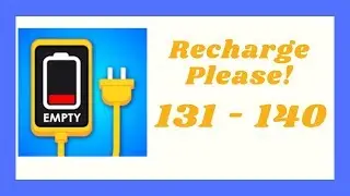 Recharge Please Level 131 - 140 Walkthrough