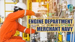 What is Engine Department in Merchant Navy? /Gp rating /GME/ETO Candidate Responsibility-JOB on Ship