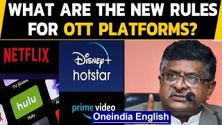 Govt moves to regulate digital content, new rules for OTT platfoms and social media| Oneindia News