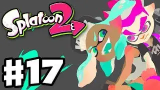Splatoon 2 - Gameplay Walkthrough Part 17 - League Battles! Tower Control! (Nintendo Switch)