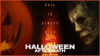 *HALLOWEEN AFTERMATH* Cast, Release Date, and Minor Plot Details