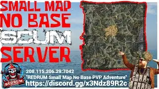 y r u so smol? SCUM Small Map Chaos
