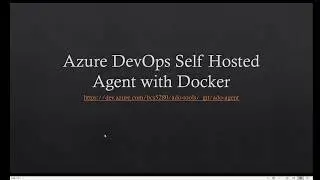 Azure DevOps Self Hosted Agent with Docker