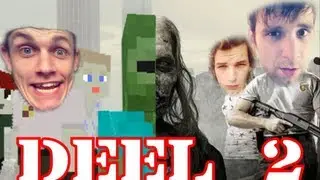 MineZ #2 met David & Milan & SteezAkaKaj