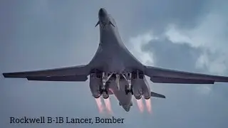 The&nbsp;Rockwell B-1B Lancer, 