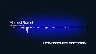 Ahmed Romel - Orchestrance 162 (30.12.2015) Top 15 Tunes of 2015