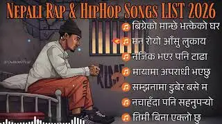 🎶 Nepali Rap & HipHop 2026 | Top Trending Songs Collection Vol. 2