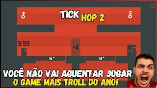Voc&ecirc; N&Atilde;O Vai Aguentar Jogar Tick Hop 2 &ndash; O Game Mais TROLL do Ano!