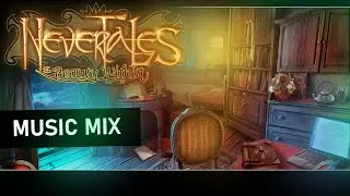 Nevertales: The Beauty Within [Ambient Music] [Mystical Ambience] [OST] (30 Min) Mix