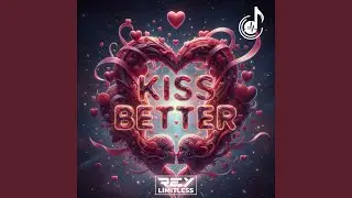 Kiss Better