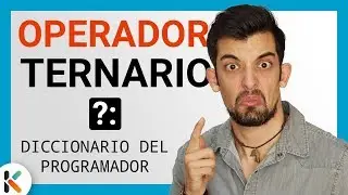 ❓ &iquest;QU&Eacute; es un OPERADOR TERNARIO? [Diccionario del PROGRAMADOR]