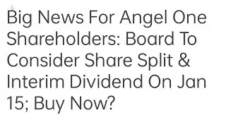 Big News For Angel One Shareholders: Board To Consider Share Split & Interim Dividend On Jan 15; Buy