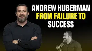 Andrew Huberman on Mindset Shift - Embracing Failure as a Tool for Self-Discovery and Improvement