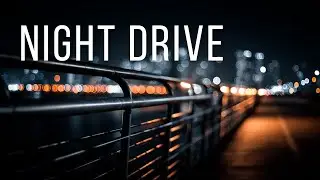 NIGHT DRIVE - Urban Lofi Jazz | Night Jazz