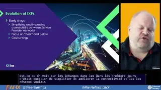 &Eacute;volution des r&eacute;seaux d'interconnexion IXP - Mike Hellers
